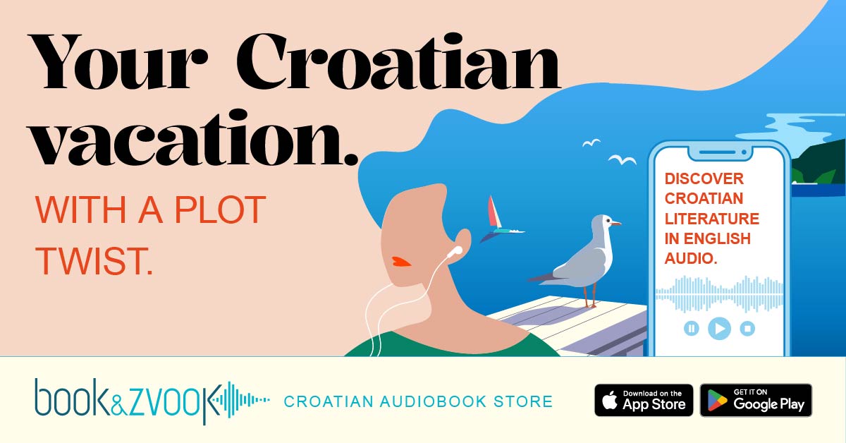 Umjesto suvenira, ponudimo priču – book&zvook otvara novu ediciju audioknjiga na engleskom jeziku: LISTEN TO CROATIA